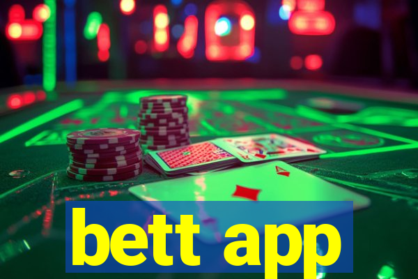 bett app